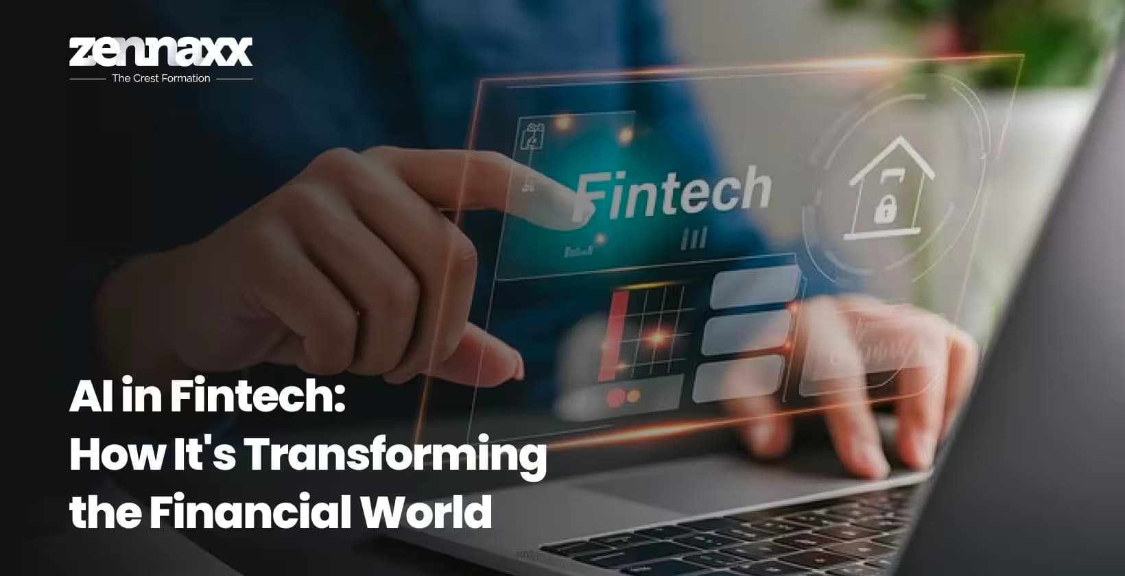 AI in Fintech: How It’s Transforming the Financial World